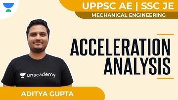 #11 Acceleration Analysis | Mechanical | GATE & ESE | Aditya Gupta