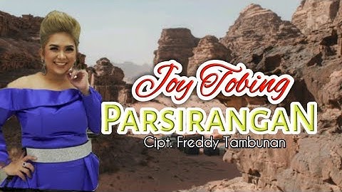 Joy Tobing - PARSIRANGAN (Joy Tobing Official)
