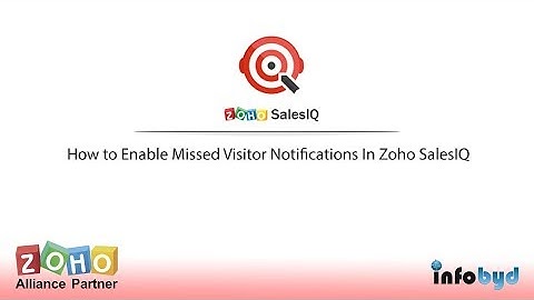 How to Enable Missed Visitor Notifications In Zoho SalesIQ