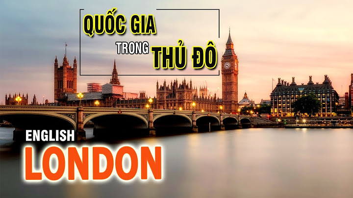 Thu đô london co bao nhiêu đô i bo ng năm 2024