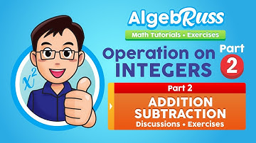 Ch2.5.1 Operations on Integers (Part 2: Subtraction) -AlgebRuss (Pinoy Math Tutor)
