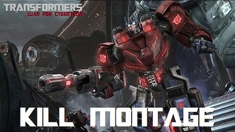 Transformers: War for Cybertron - KomandoUgur Tribute/Kill Montage