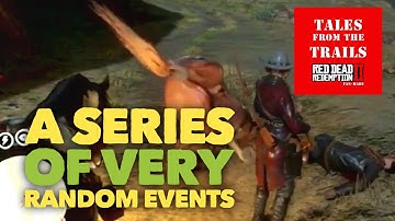 RDR2 Online: Series of very random events in  2 minutes 36 seconds - Red Dead Redemption 2
