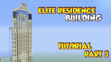 Minecraft Elite Residence Building Tutorial Part 3