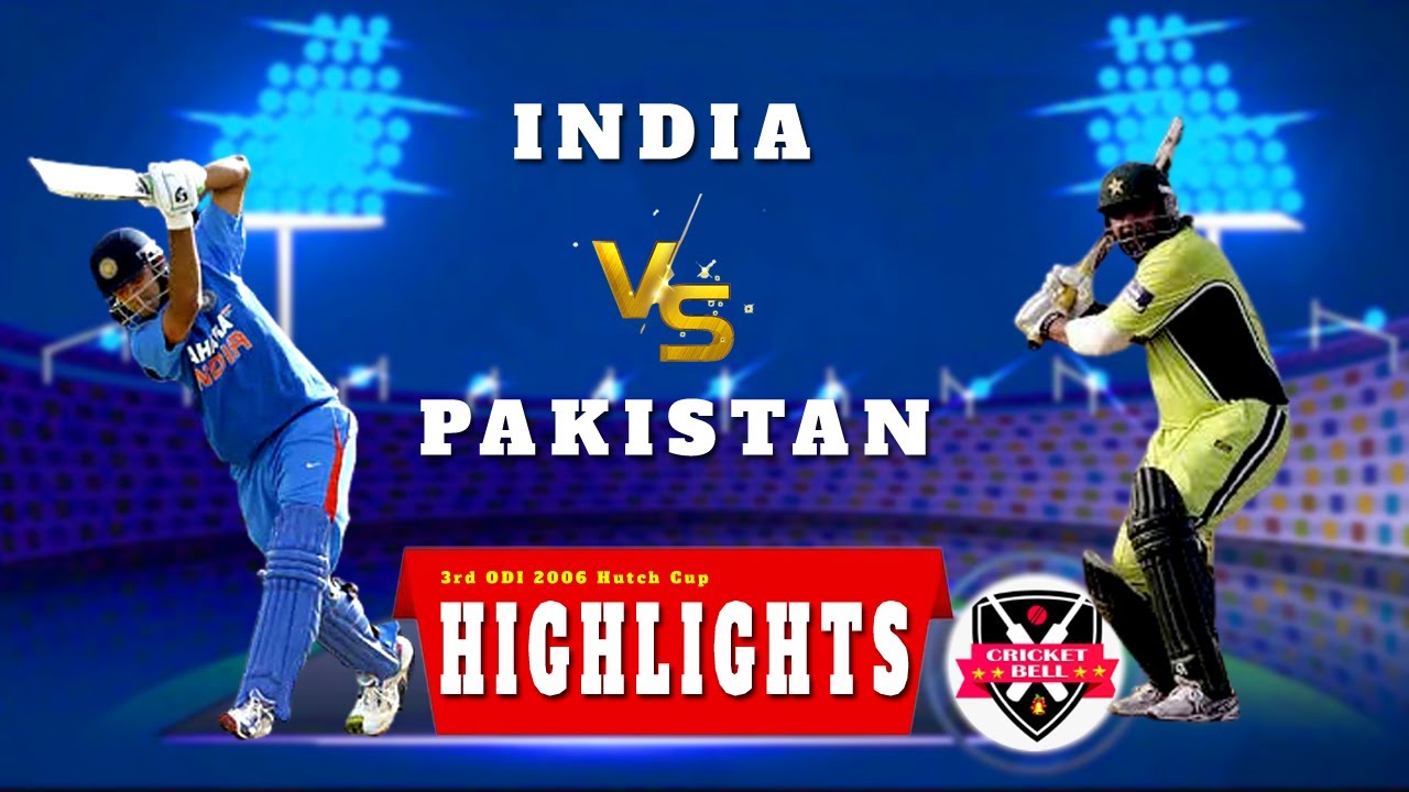 India vs Pakistan 3rd ODI 2006 Hutch Cup Cricket Highlights Ind vs