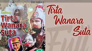 KASS - TIRTA WANARA SUTA (FULL)