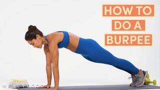 How To Do A Burpee | The Right Way | Well Good