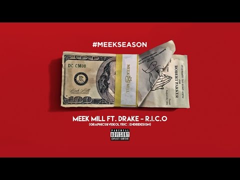 Meek Mill ft. Drake - R.I.C.O (LyricVideo)