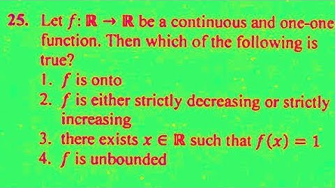 CSIR NET JUNE 2019 Q.NO 25 PART-B SET-A | Continuous Function | One-one | Real analysis
