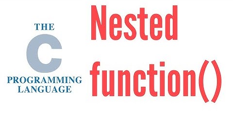 C Language NESTED FUNCTION PROGRAM IN C LANGUAGE in Hindi/Urdu