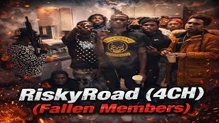 Riskyroad 4Ch Fallen Members 2026 Risky, Bt, Ceo Hawkem, 4Buddy...