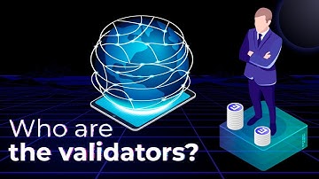 Who are the validators?
