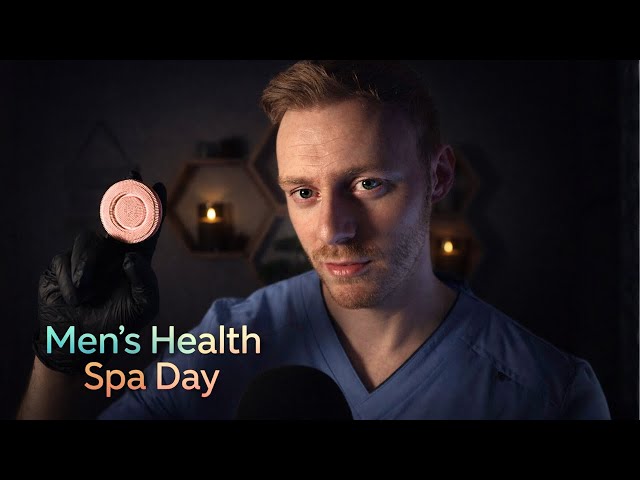 Mens Health & Spa Retreat ~ ASMR