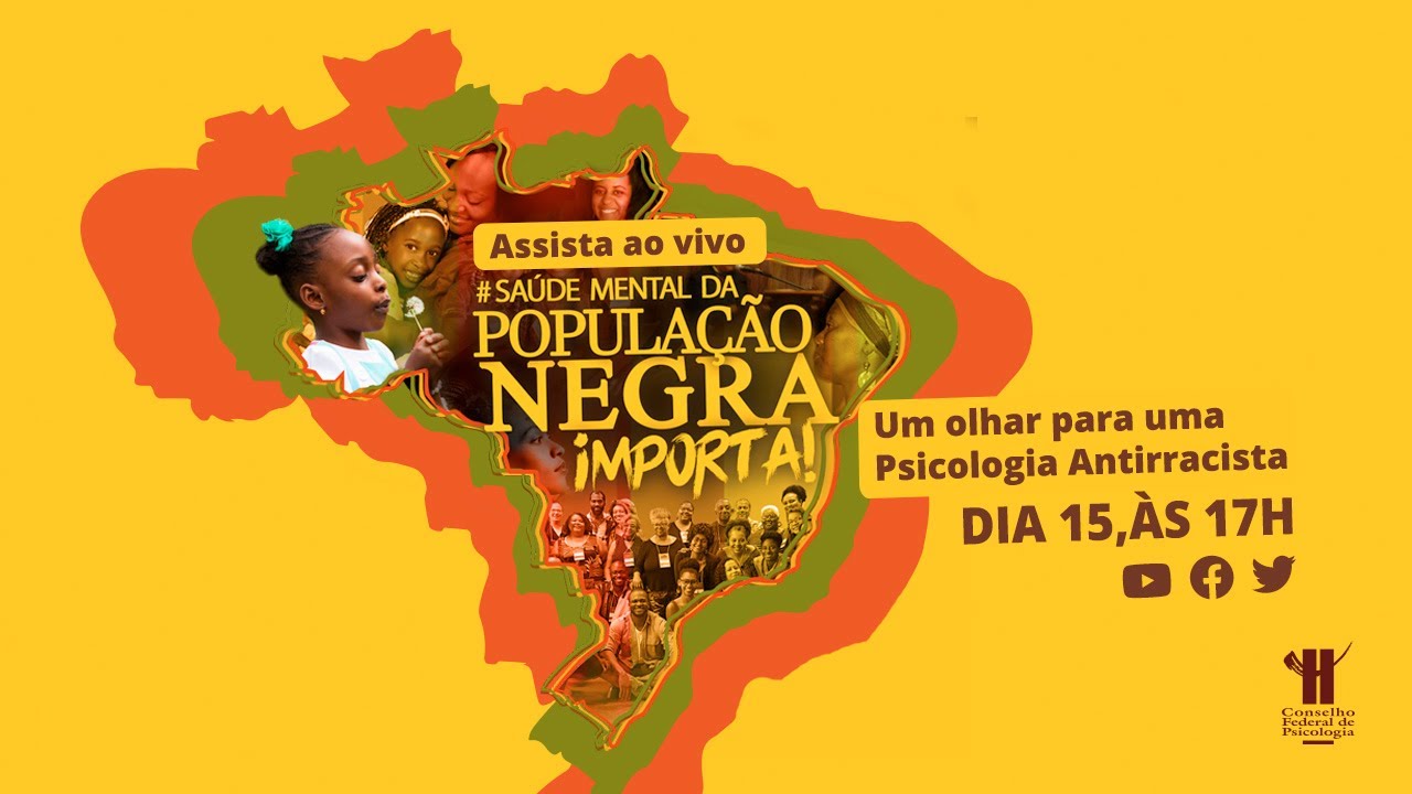 Live - Saúde Mental e aspectos raciais da mulher negra - Conselho Regional  de Psicologia Santa Catarina - 12ª Região