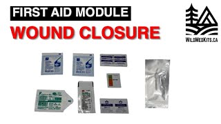 Wound Closure Module: First Aid Refill Kit