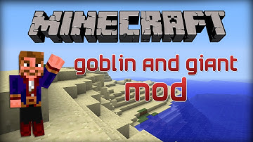 Minecraft- Goblin and Giant Mod (1.2.5)