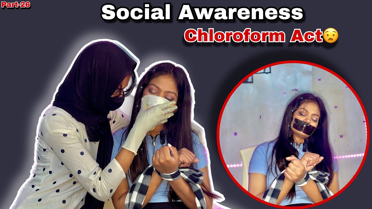 Social Awareness Chloroform Act🙀Part-26 || Chloroform Act Awareness || Eliza Vlogs