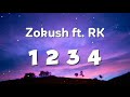 Zokush ft rk  1234 paroles