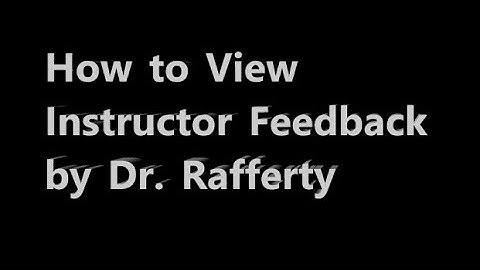 How to View Instructor Feedback
