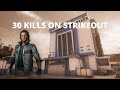 30 kills with Dallas on Strikeout, my first of many