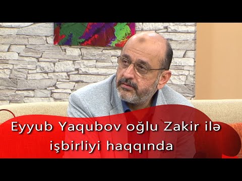 Eyyub Yaqubov oğlu Zakir ilə işbirliyi haqqında (Gündən Günə)