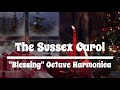 The sussex carol blessing octave harmonica