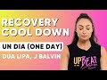 Latin Beats Rest and Recovery Cool Down | J Balvin x Dua Lipa