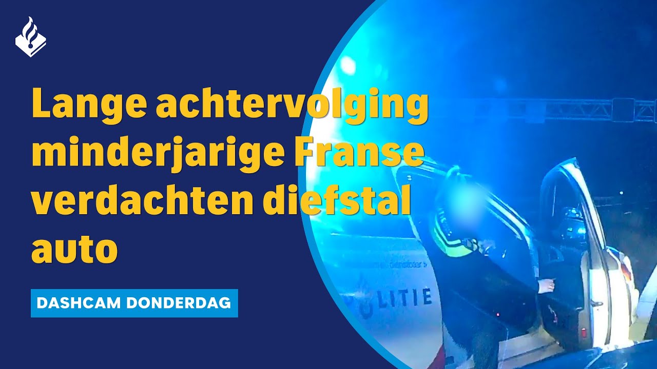 Achtervolging 2 MINDERJARIGEN met in Frankrijk GESTOLEN AUTO | DASHCAM DONDERDAG 🚔  