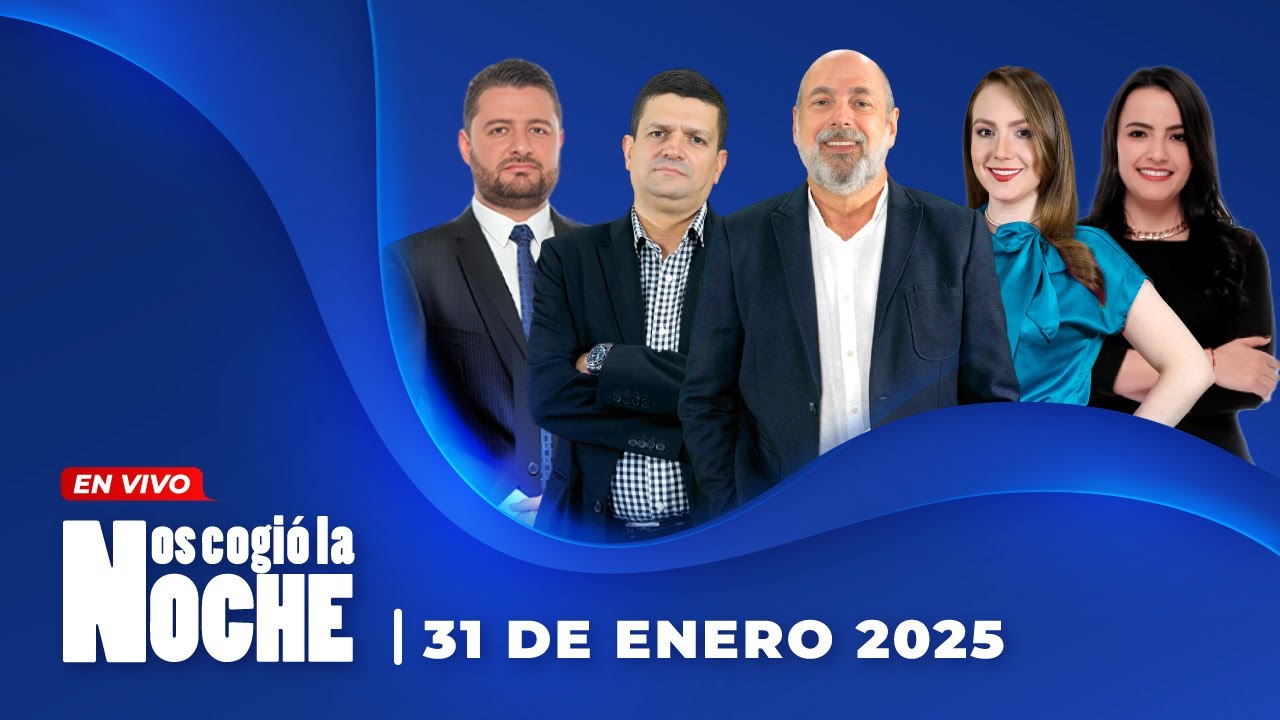Nos Cogió La Noche | Viernes 31 De Enero De 2025 | Noticias De Hoy ...