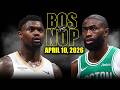 Boston Celtics vs New Orleans Pelicans Full Game Highlights – April 10, 2026 | NBA Season