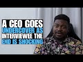 A ceo goes undercover as interviewee the end is shocking  moci studios