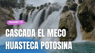Cascada El Meco #huastecapotosina #cascada #frankygsdj #fyp #viajes