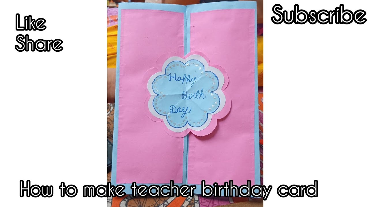 How to make teacher birthday card | Handmade teacher birthday card