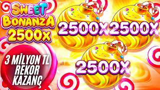 SLOT OYUNLARI | SWEET BONANZA 2500 | YENİ SLOT OYUNU | 3 MİLYON REKOR KAZANÇ !! #slot #slotoyunları