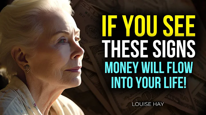 Louise Hay - If You See These Signs Money Will Flow Into Your Life Faster! | Law of Attraction - DayDayNews