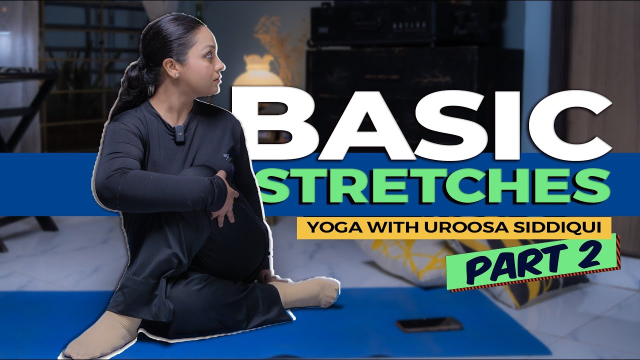 Uroosa Siddiqui guides you through basic Yoga poses