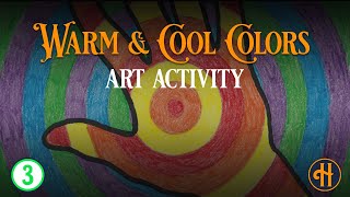 3rd Grade Art - 3.1A Warm & Cool Colors