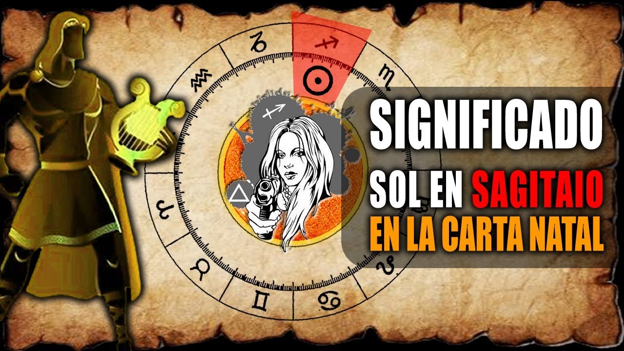 Sagitario | Sol en Sagitario en la Carta Natal - YouTube