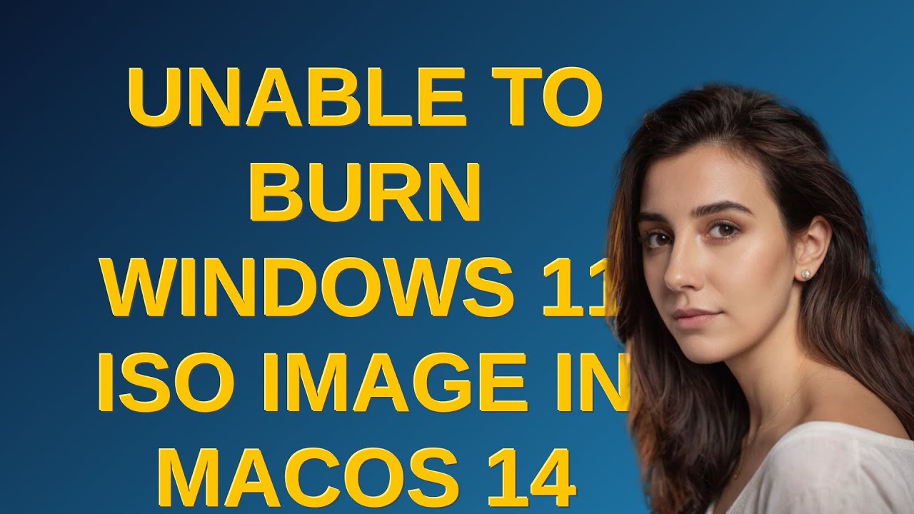 Apple: Unable to burn Windows 11 ISO image in macOS 14 (Sonoma)