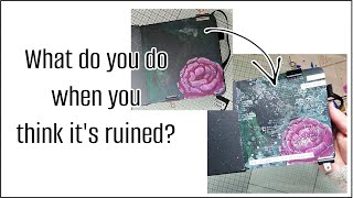 Art Journal Disaster? SAVE IT! Easy fixes & techniques