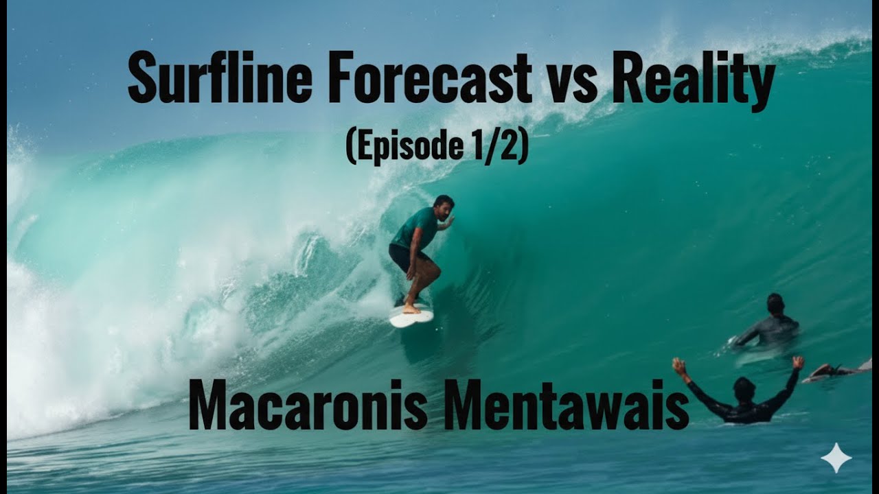 EP1 // Macaronis: Surfline Forecast vs Reality + Board Picks ​