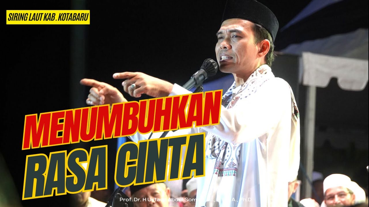 Bagaimana Cara Kita Menumbuhkan Rasa Cinta Kepada Nabi? | Siring Laut Kab. Kotabaru