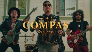 Video thumbnail of "SUENATRON "COMPAS" con JONAZ (Video Oficial)"