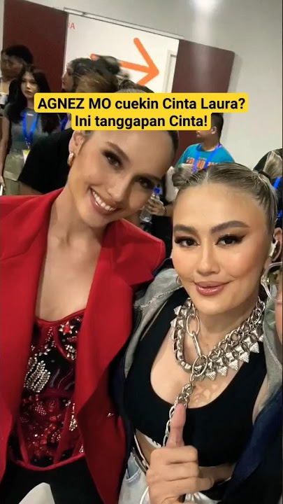 Cinta Laura klarifikasi gosip #AGNEZMO cuekin dia