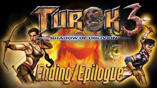 Turok 3: Shadow of Oblivion - Ending and Epilogue