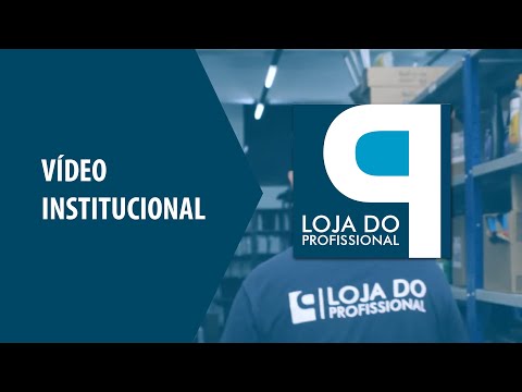 Nós somos a Loja do Profissional  "A serviço de quem trabalha pelo Brasil" - Vídeo Institucional