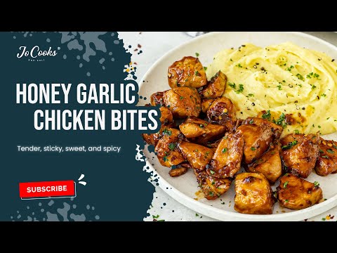 Honey Garlic Chicken Bites - Tender, Sticky, Sweet, Spicy!