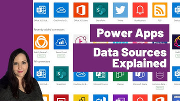 Power Apps Data Sources Explained
