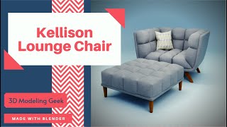 Blender Time Lapse: Kellison Chair, 3D Modeling and Texturing/Rendering