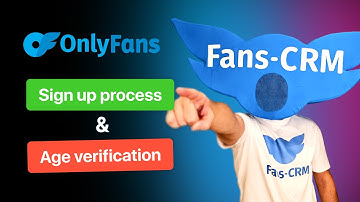Only Fans Sign Up & OnlyFans age verification  All you need to know to create OnlyFans account